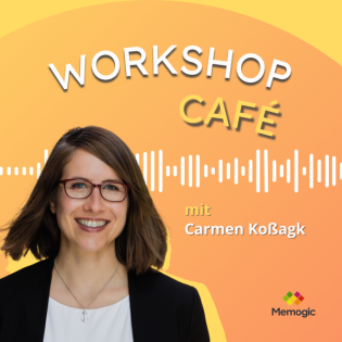 #16 Wirkungsvolles Rollenspiel, psychologische Sicherheit und mehr | 15 Fragen an Carmen Koßagk | Memogic Espresso