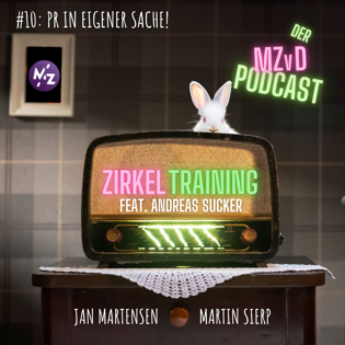 #10: PR IN EIGENER SACHE!