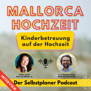 Interview: Kinderbetreuung auf deiner Hochzeit - Tipps & Ideen mit Heike Seita von Kids Up Mallorca