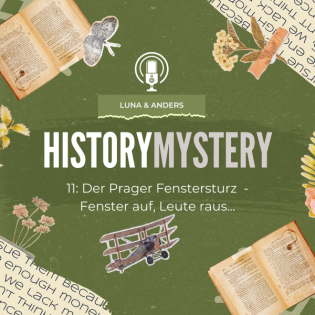 #11 | Der Prager Fenstersturz: Fenster auf, Leute raus...
