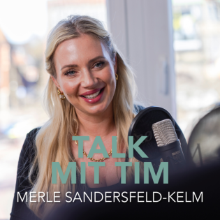 Talk mit Tim: Merle Sandersfeld-Kelm