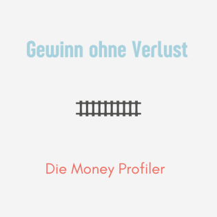 Episode 7: Gewinn ohne Verlust