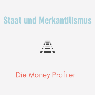 Episode 8: Staat und Merkantilismus