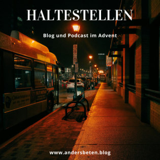 Haltestellen - Podcast im Advent