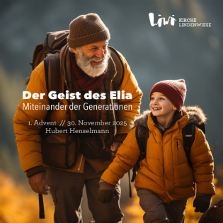 Der Geist des Elia – Miteinander der Generationen
