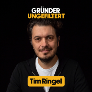 Die Tim Ringel Story: Von 0 auf 200 Mio. Dollar in drei Jahren