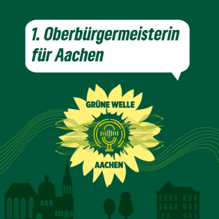 Welche Überraschungen bringt das Amt der Oberbürgermeisterin? – Grüne Welle Aachen_15
