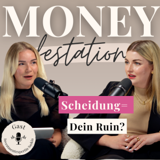 Scheidung und Finanzen: Was du über Unterhalt, Zugewinn und Ehevertrag wissen musst! - #27