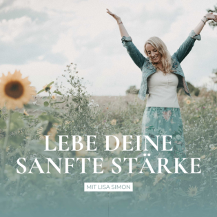 #29: Hochsensibilität und Harmoniesucht: Zwischen Angst und Anpassung! So findest du deine innere Balance.