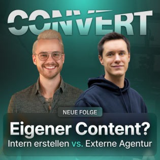 #16 Internes Content-Team vs. externe Agentur?! Was macht Sinn für dein Business?