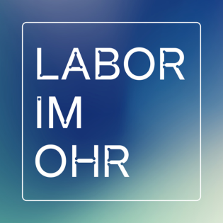 Labor im Ohr mit Oliver Schacht