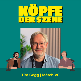 49 Millionen für Start-ups: So investiert Tim Gegg, Founding Partner von Mätch VC, in die Zukunft #40