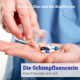 021: Ecstasy-Elon und die Knallköppe