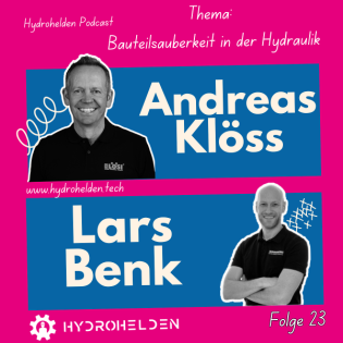 Hydrohelden Folge 23 - Bauteilsauberkeit in der Hydraulik