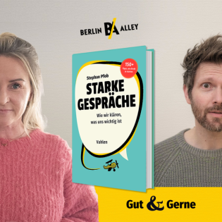 Starke Gespräche - Wie wir klären, was uns wichtig ist