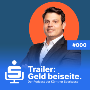 Trailer: Geld beiseite. Der Podcast der Kärntner Sparkasse