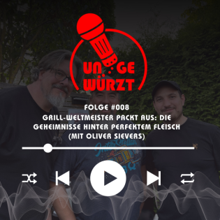 Grill-Weltmeister packt aus: Die Geheimnisse hinter perfektem Fleisch (mit Oliver Sievers)