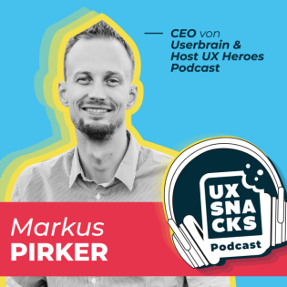 Episode #2 mit Markus Pirker CEO von Userbrain & Host UX Heroes Podcast