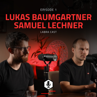 Ultra Marathon, Studium & Startup-Gründung: Samuel Lechner & Lukas Baumgartner | Labra Cast Folge 1