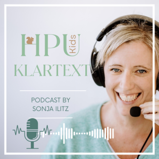 #16 Sensibles HPU-Kind? Wie du mit Coregulation dein Kind stabilisierst