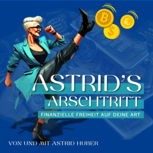 #001 Wenn nicht jetzt, wann dann? Der Weg in die finanzielle Unabhängigkeit