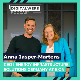 DIGITALWERK Podcast: Energieversorgung der Zukunft mit E.ON (#142)
