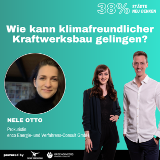 38% Städte neu denken: 115 Nele Otto von enco⎮Wie kann klimafreundlicher Kraftwerksbau gelingen?