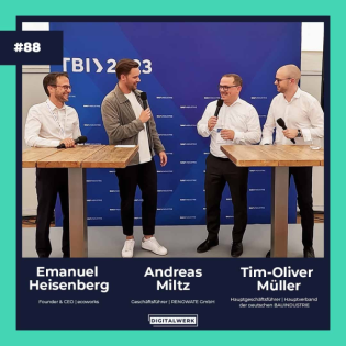 DIGITALWERK Podcast: Tag der BAUINDUSTRIE I CEOs sprechen Tacheles (EVENT)