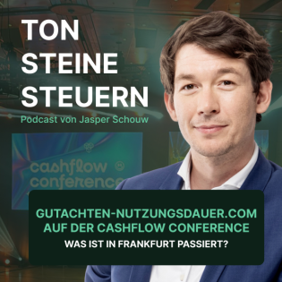 Ton Steine Steuern: gutachten-nutzungsdauer.com auf der Cashflow Conference | Was ist in Frankfurt passiert?