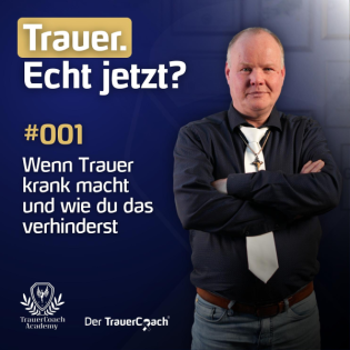 Wenn Trauer krank macht und wie du das verhindern kannst