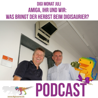 Amiga, Ihr und Wir – Was bringt der Herbst beim Digisaurier? Ausblick und Rückblick