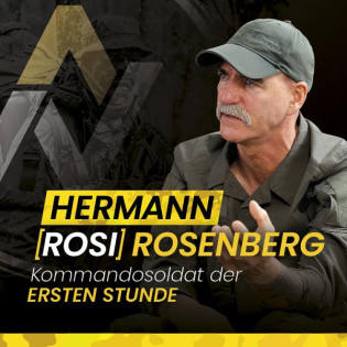 Einer der ersten Kommandosoldaten! – Hermann "Rosi" Rosenberg über das KSK, seine Einsätze uvm. | NXTGEN Podcast #28