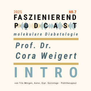 INTRO - Faszienierend Nr. 7 - Prof. Dr. rer. nat. Cora Weigert