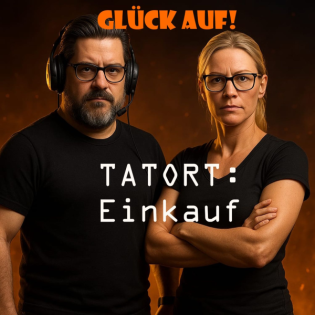 19. TATORT: Einkauf - mit PottGast Christina Kunze