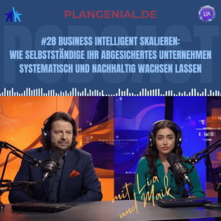 #28 Business intelligent skalieren – Wie Selbstständige ihr abgesichertes Unternehmen systematisch und nachhaltig wachsen lassen