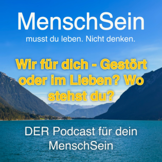 Wir für dich | Was ist deine Störung, die dich daran hindert, zu lieben?