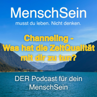 Channeling | Was hat die aktuelle ZeitQualität mit dir zu tun?