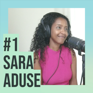 #1 - Sara Aduse - Der Kampf gegen die weibliche Genitalverstümmelung