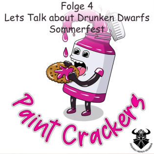 Folge 4 DDD - Lets talk about Drunken Dwarfs Duisburg Sommerfest