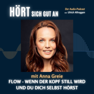 Flow - wenn der Kopf still wird und du dich selbst hörst