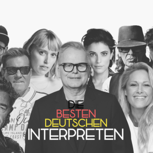 Die TOP 10 der besten deutschen Interpreten