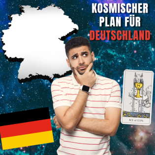 Was ist der kosmische Plan für Deutschland?