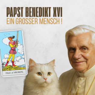Papst Benedikt XVI - ein großer Mensch!