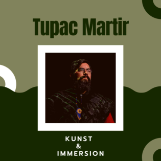 Kunst & Immersion mit Tupac Martir (engl.)