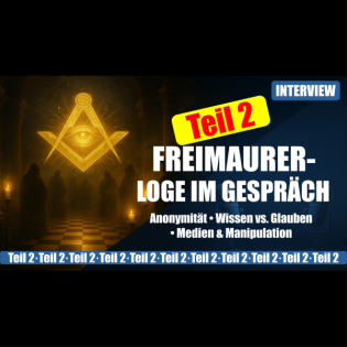 09 Freimaurer im Gespräch (Teil 2): Anonymität, Verantwortung & Medienkompetenz