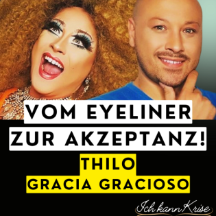 Vom Eyeliner zur Akzeptanz: Gracia Gracioso im Kampf gegen Diskriminierung ️ Godi Hitschler
