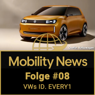 Ist er DIE Rettung? VWs ID. EVERY1 soll JEDEN überzeugen! Klappt das auch? u.v.m. | Mobility News #08
