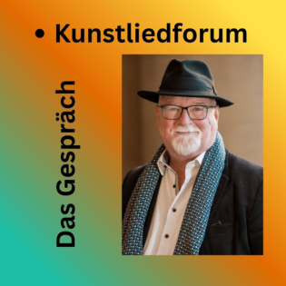 Kunstliedforum - Das Gespräch Juni 2025 mit Äneas Humm