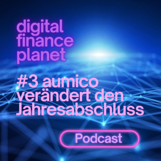 ️Jahresabschluss neu gedacht – mit Chris Zurbrügg und der aumico-Story