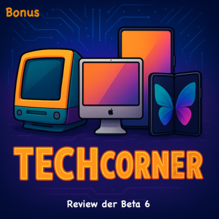 Review der Beta 6 [Bonus Folge #7]